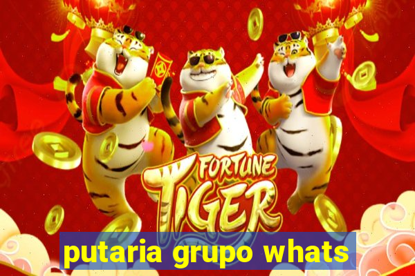 putaria grupo whats